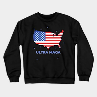 Ultra maga Crewneck Sweatshirt